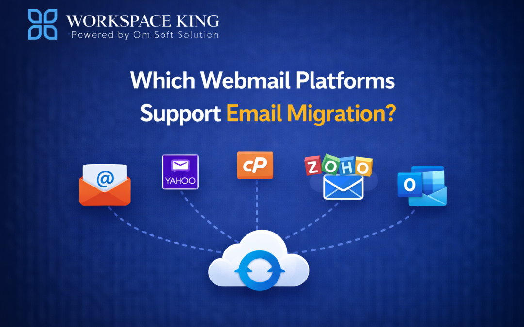 Which Webmail Platforms Support Email Migration?