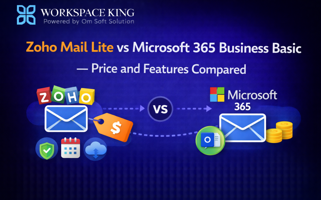 Zoho Mail Lite vs Microsoft 365 Business Basic — Price and Features Compared