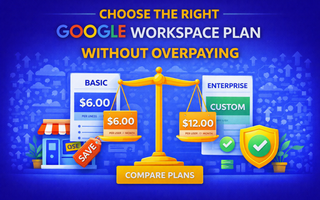 Choose the right Google Workspace plan without overpaying with expert Google Workspace support in Delhi