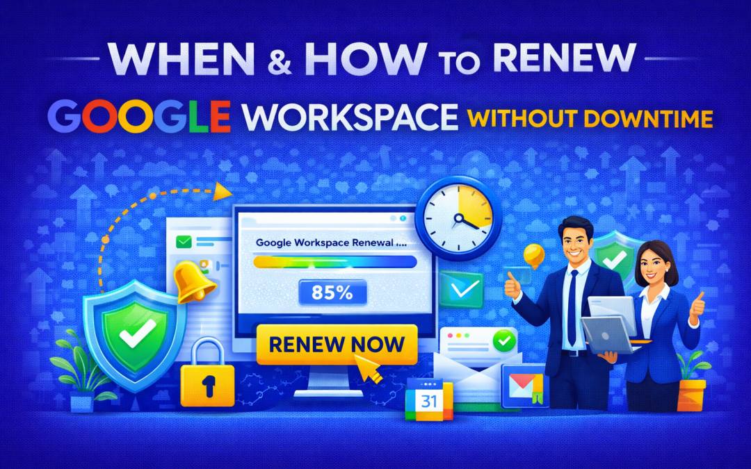 Step by step process to renew Google Workspace without downtime with a trusted Google Workspace Partner in Delhi